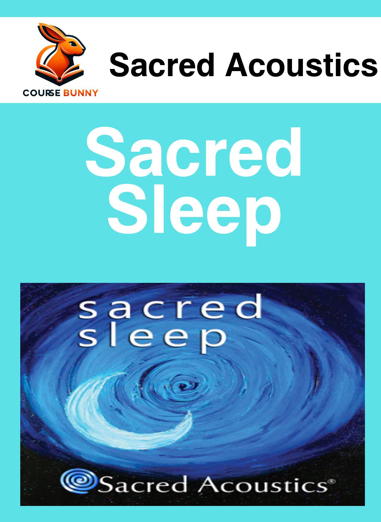 sacred-acoustics-sacred-sleep